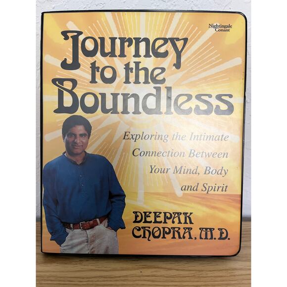 Journey to the Boundless, Deepak Chopra Exploring your Mind, Body, and Spirit ￼ - Picture 2 of 8